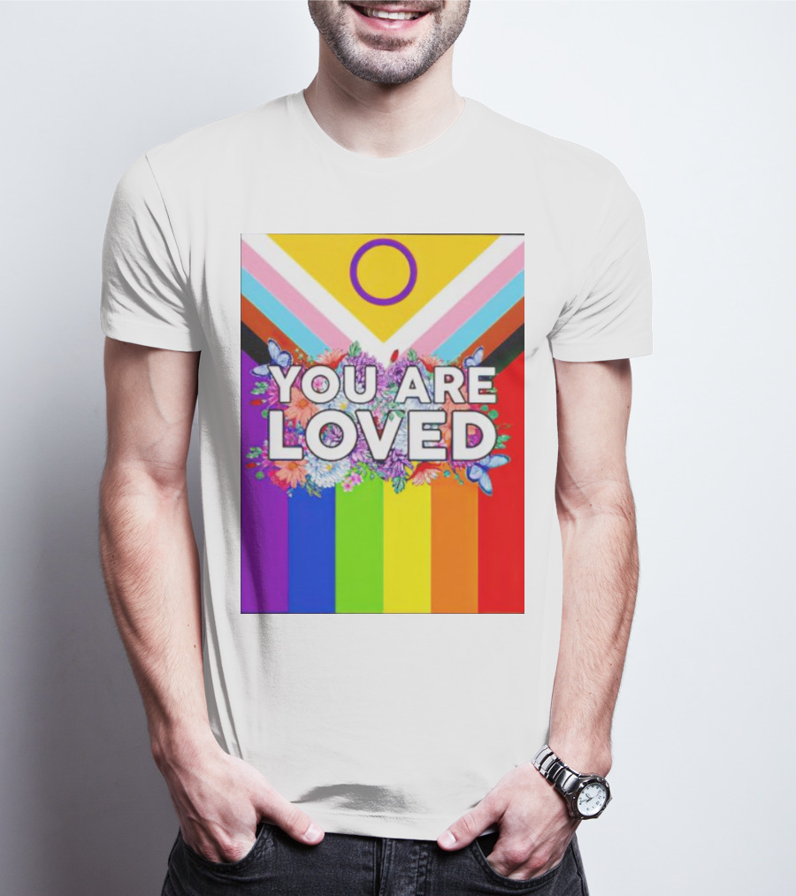 You Are Loved Pride Flag Intersex Inclusion Rainbow Floral Butterflies T-Shirt