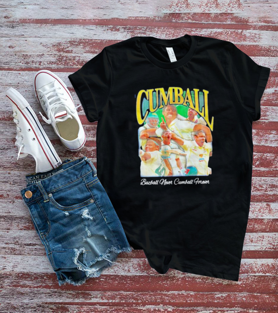 Cumball Bazball Never Cumball Forever Cricket T-Shirt