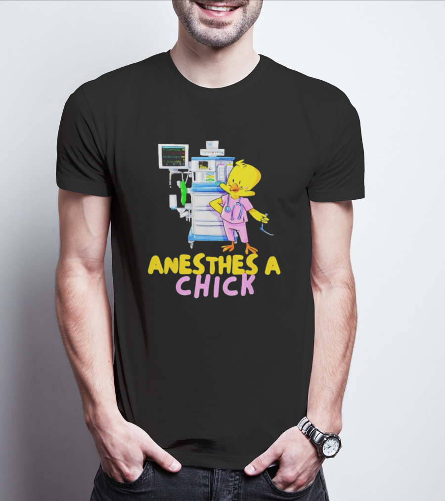 Anesthesia Chick With Medical Equipment And Yellow Bird T-Shirt