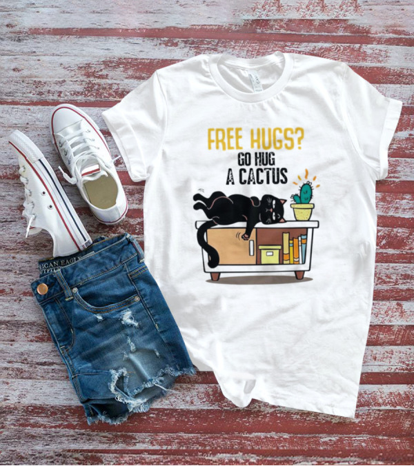Free Hugs Go Hug A Cactus Cat On Shelf With Cactus And Books T-Shirt