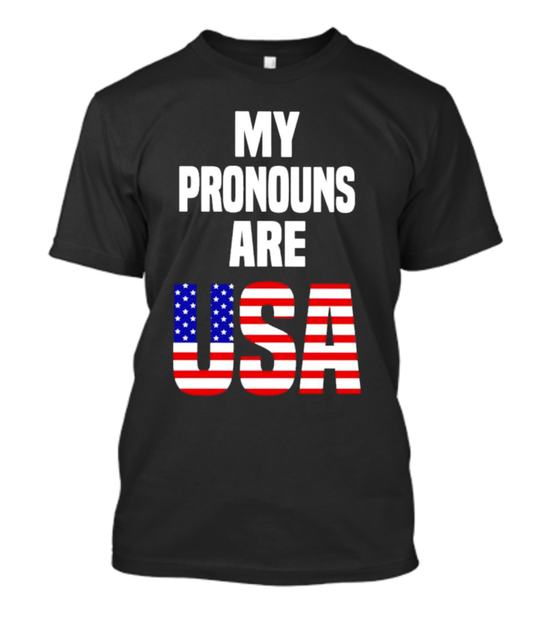 My Pronouns Are USA Flag Text Online Merchandise T-Shirt