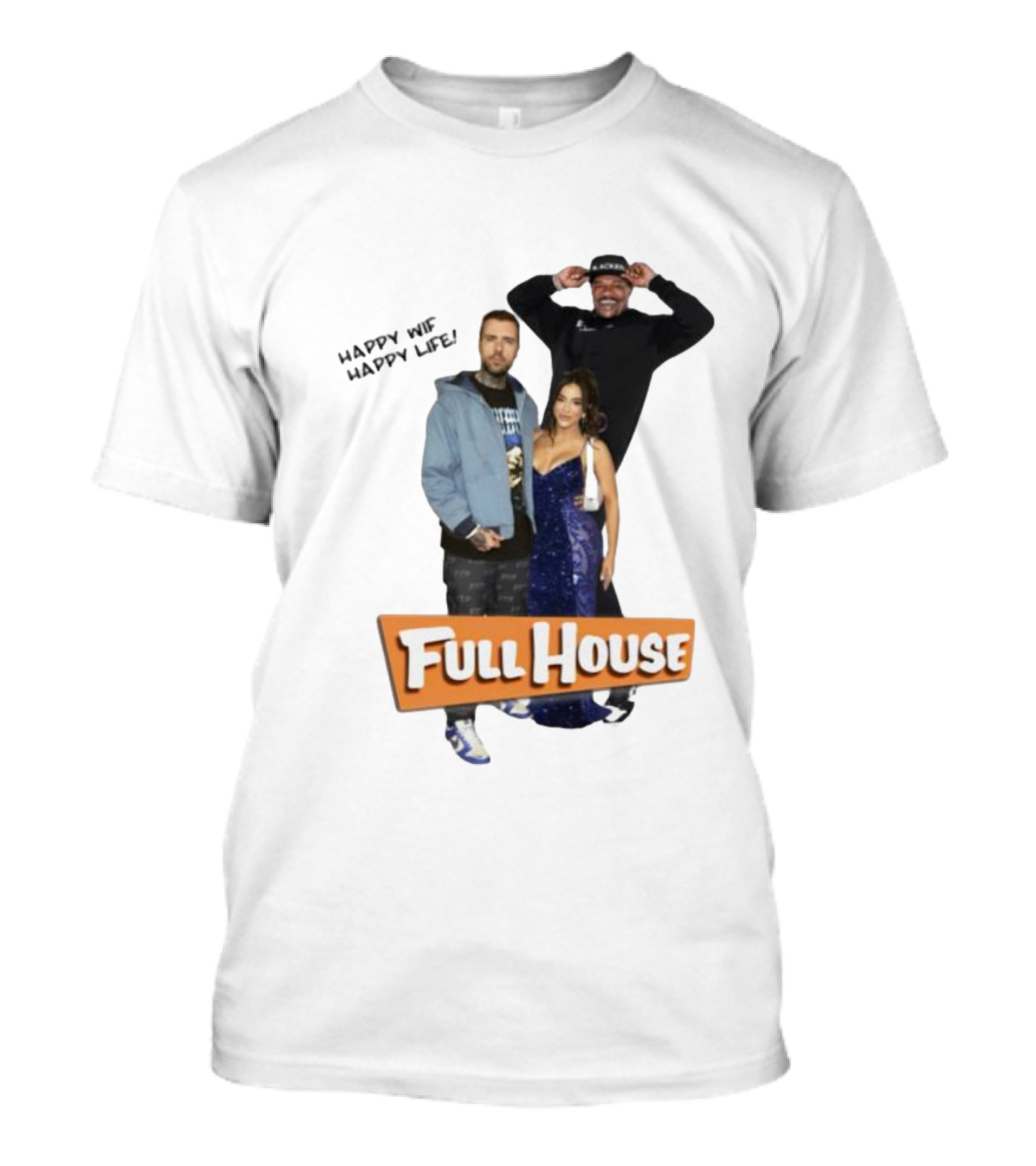 Happy Wife Happy Life Full House Cast Fun T-Shirt