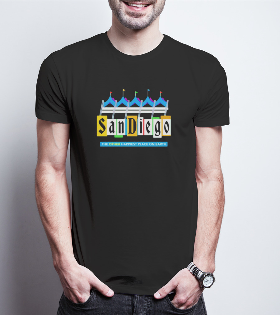 San Diego The Other Happiest Place On Earth Fun Fair T-Shirt