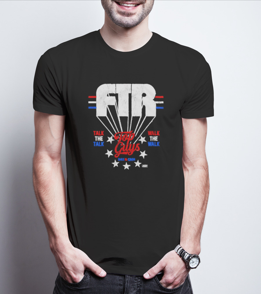 FTR Top Guys Talk The Talk Walk The Walk Dax And Cash T-Shirt