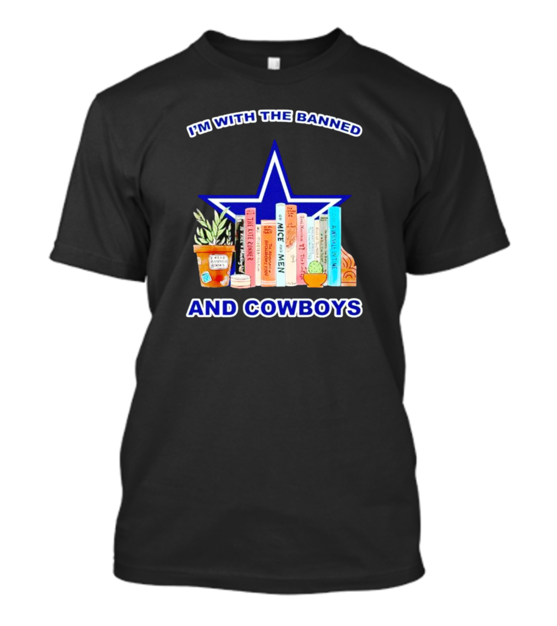 I’m With The Banned Books Star Icon And Cowboys T-Shirt