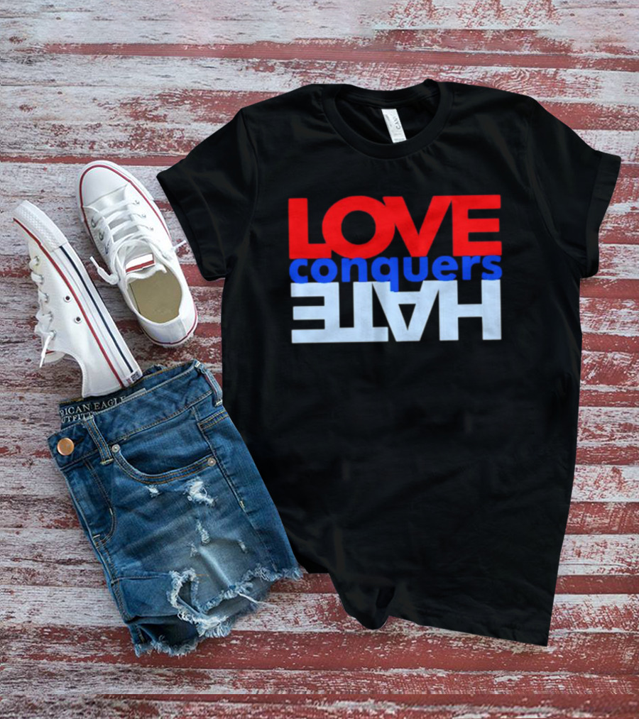 LOVE Conquers HATE Text Reversal T-Shirt