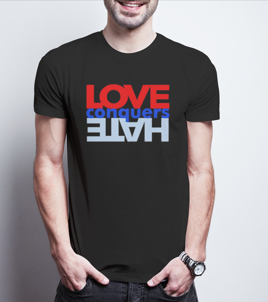 LOVE Conquers HATE Text Reversal T-Shirt