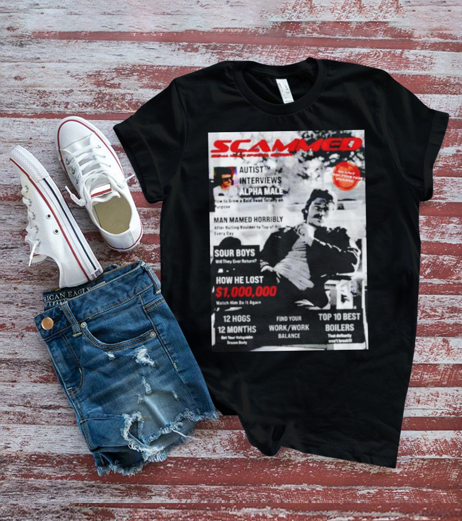 SCAMMED Sour Boys Autist Interviews Alpha Male Magazine Cover T-Shirt