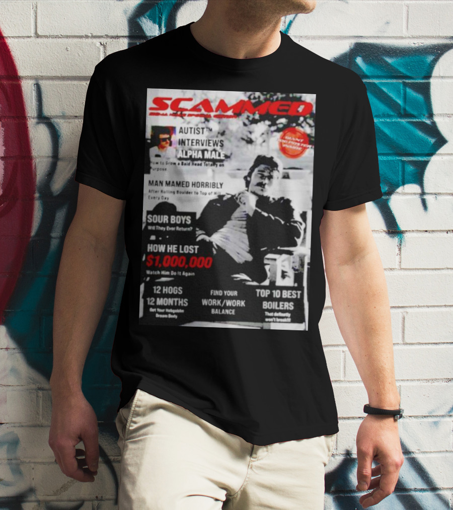 SCAMMED Sour Boys Autist Interviews Alpha Male Magazine Cover T-Shirt