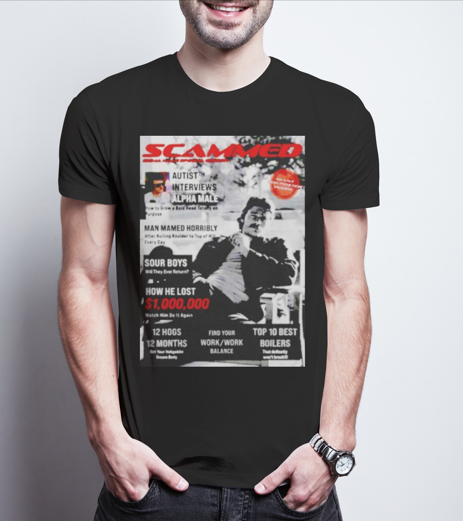 SCAMMED Sour Boys Autist Interviews Alpha Male Magazine Cover T-Shirt