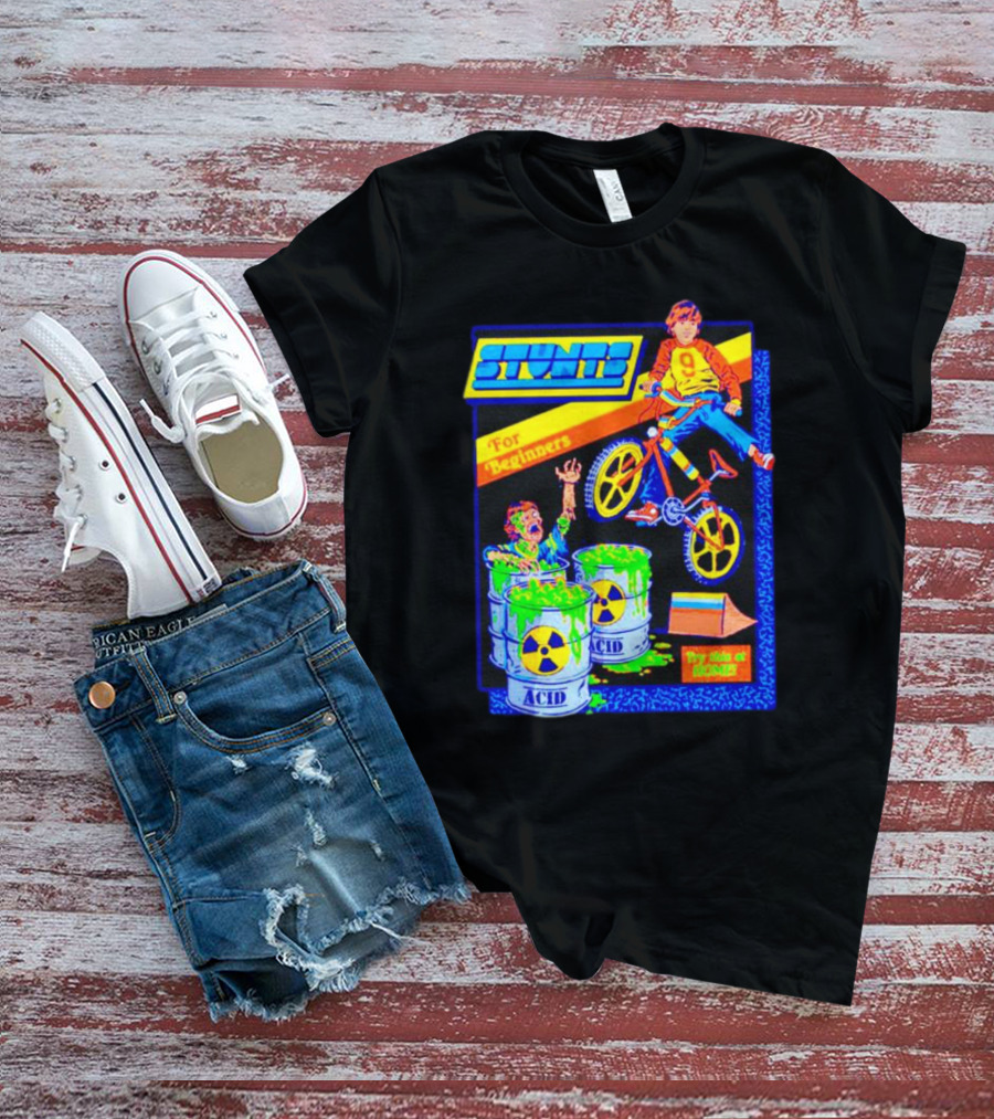 Stunts For Beginners Try This At Home Bright BMX Acid Challenge T-Shirt