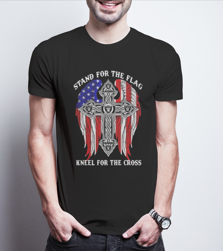 Las Vegas Raiders Stand For The Flag Kneel For The Cross Raiders Logo American Flag Cross T-Shirt