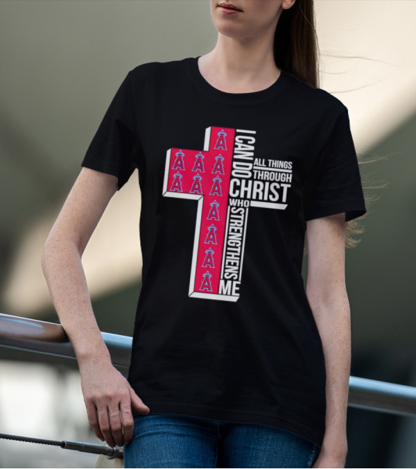 Los Angeles Angels I Can Do All Things Through Christ Who Strengthens Me Cross T-Shirt