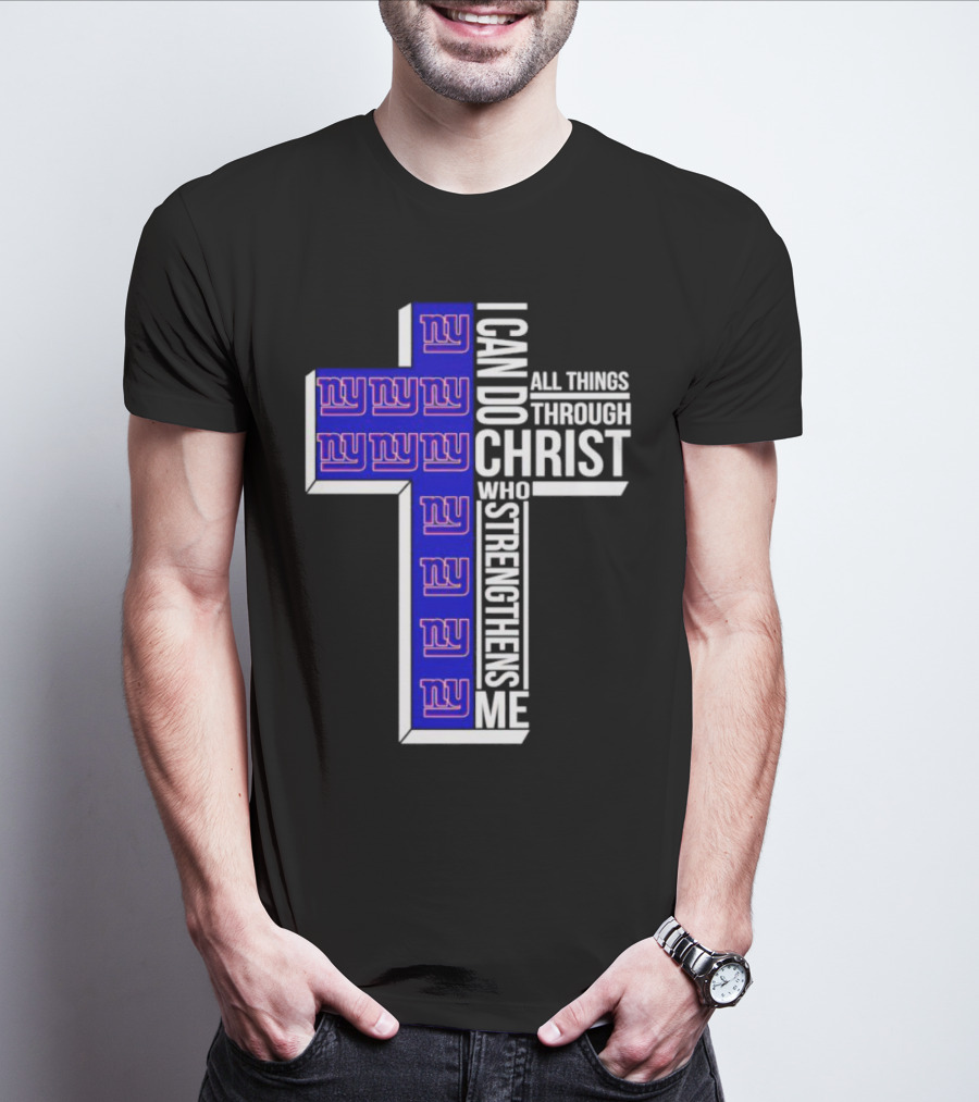 New York Giants I Can Do All Things Through Christ Who Strengthens Me Cross T-Shirt