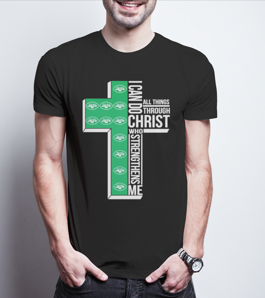 New York Jets I Can Do All Things Through Christ Who Strengthens Me Cross T-Shirt