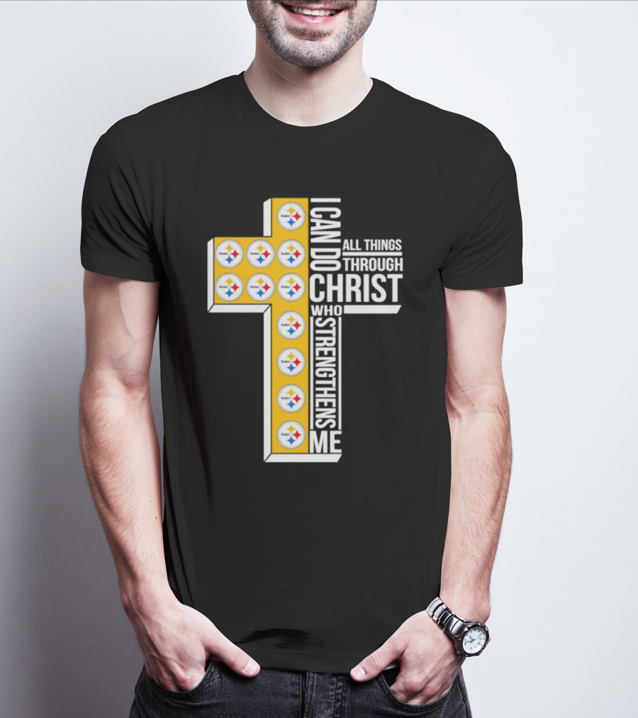 Pittsburgh Steelers I Can Do All Things Through Christ Who Strengthens Me Cross T-Shirt