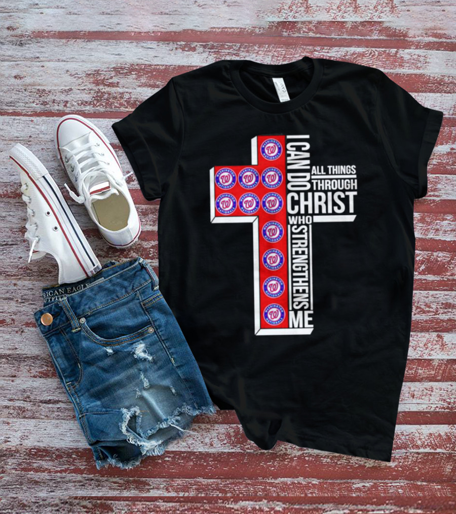 Washington Nationals I Can Do All Things Through Christ Who Strengthens Me Cross T-Shirt
