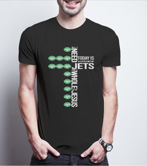New York Jets Little Bit Whole Lot Jesus Cross T-Shirt