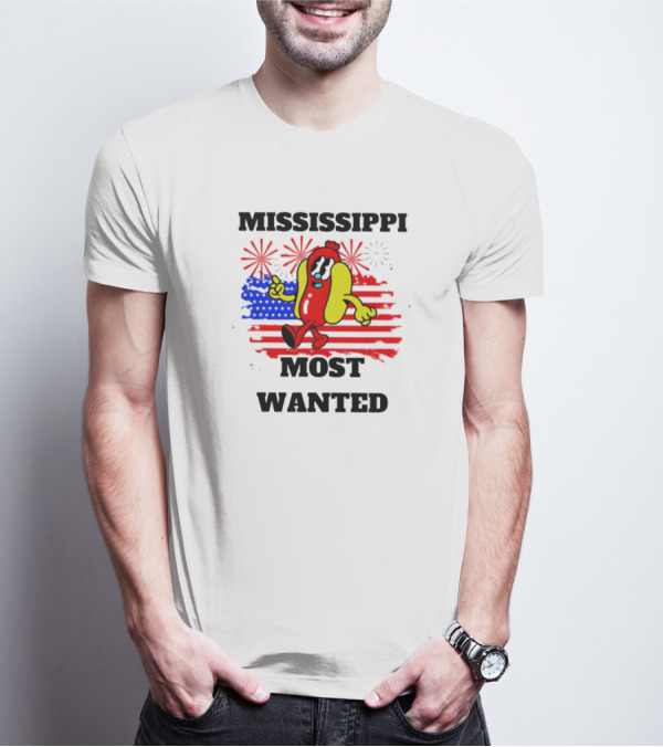 Mississippi Most Wanted Hot Dog With American Flag And Fireworks 4th Of July T-Shirt