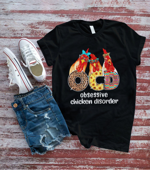 OCD Obsessive Chicken Disorder Funny Colorful Chickens With Glasses And Accessories T-Shirt