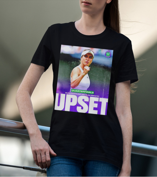 Elina Svitolina Upset Quarterfinals Def Iga Swiatek T-Shirt