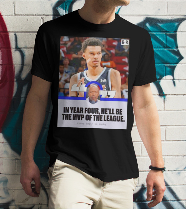 Kenny Smith On Wemby In Year Four He’ll Be The MVP Of The League T-Shirt