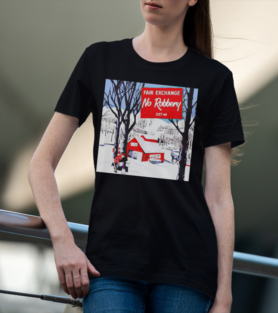 Fair Exchange No Robbery 227 Ml Winter Scene With Red Barn T-Shirt