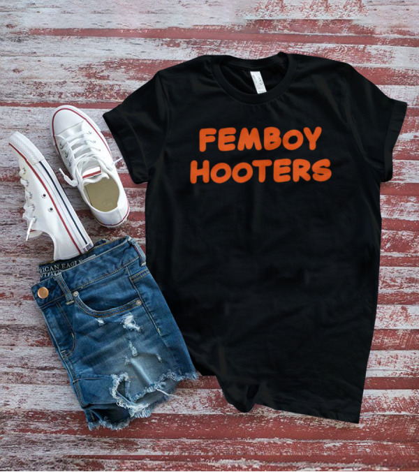 Femboy Hooters Meme Funny T-Shirt