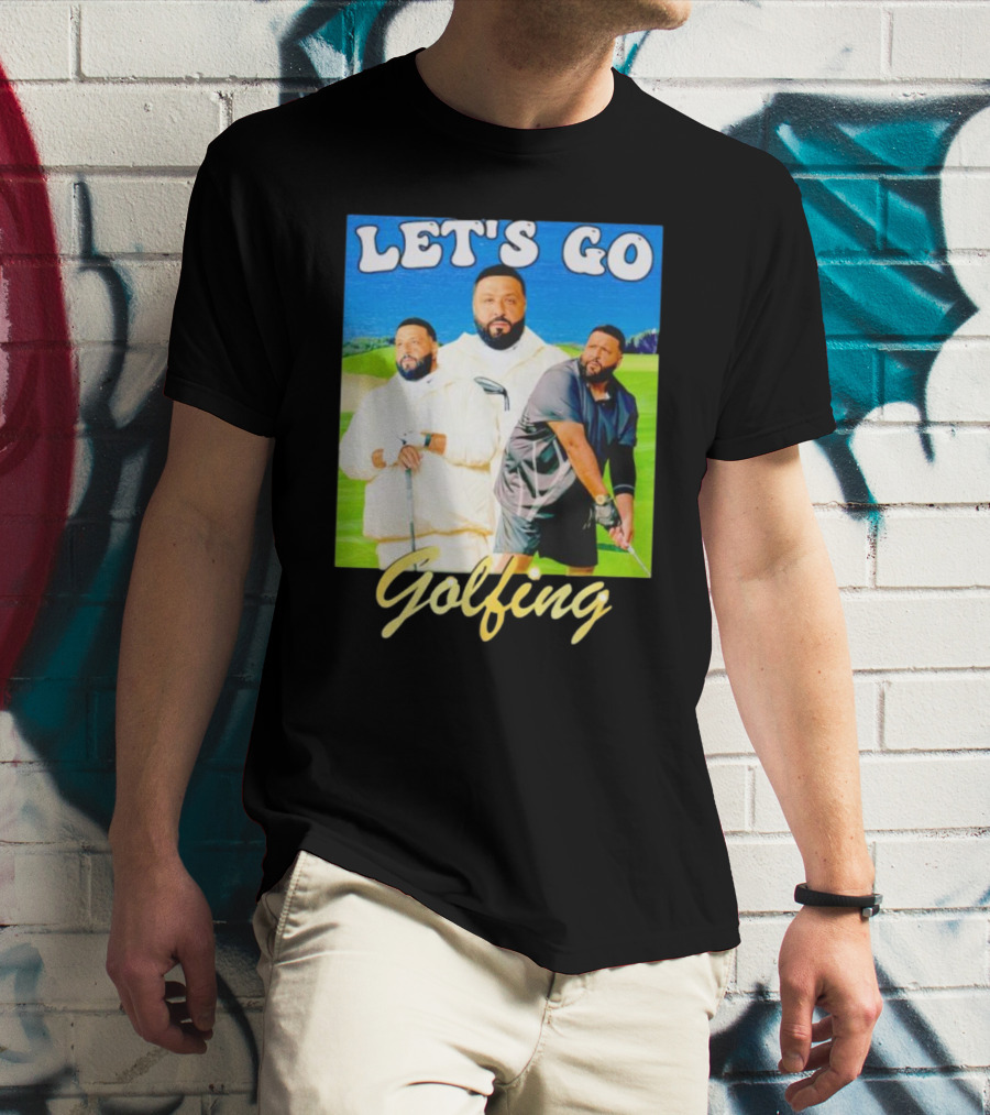LET'S GO GOLFING DJ KHALED MEN'S T-Shirt