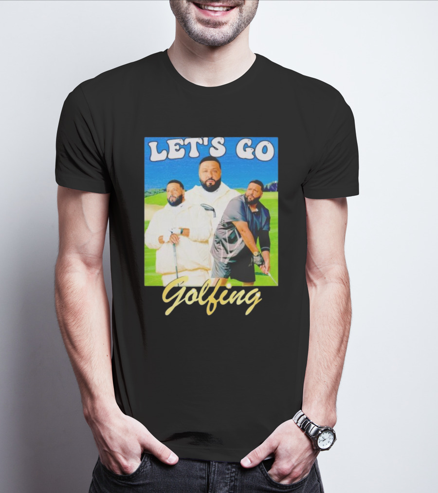 LET'S GO GOLFING DJ KHALED MEN'S T-Shirt