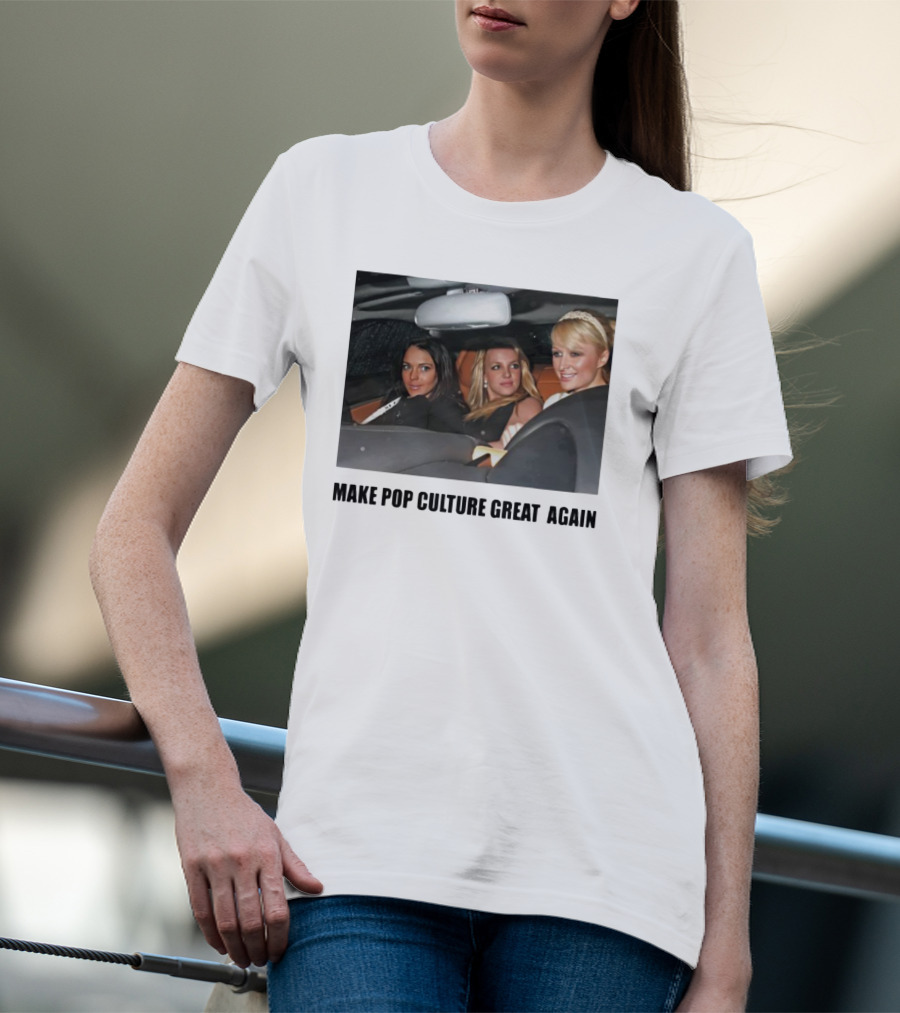 Make Pop Culture Great Again Celebrity Car Moment T-Shirt