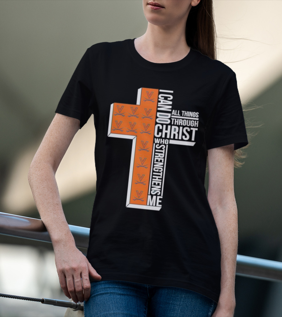 Men’s Virginia Cavaliers Christian Faith I Can Do All Things Through Christ Cross T-Shirt