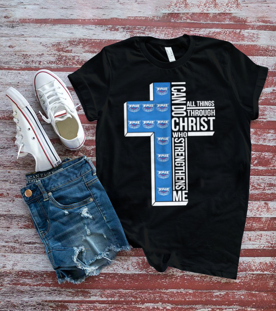 Atlantic Owls FAU I Can Do All Things Through Christ Who Strengthens Me T-Shirt