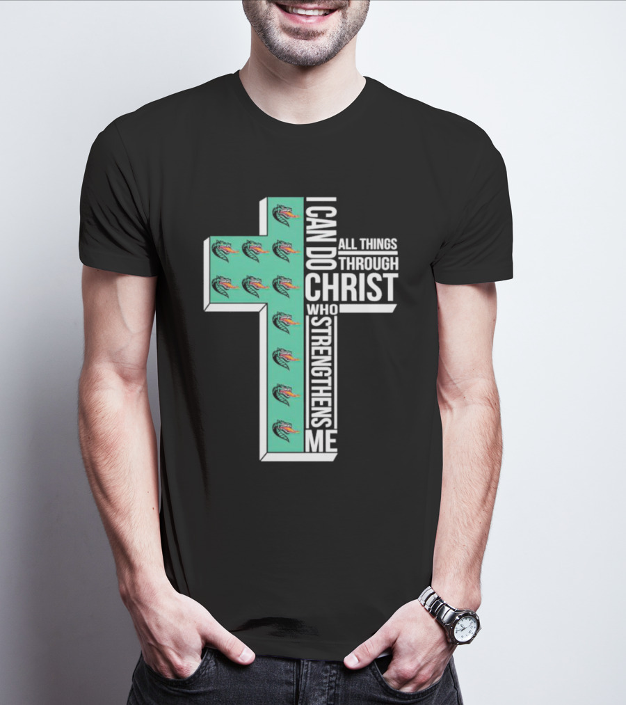 UAB Blazers Cross I Can Do All Things Through Christ Who Strengthens Me T-Shirt