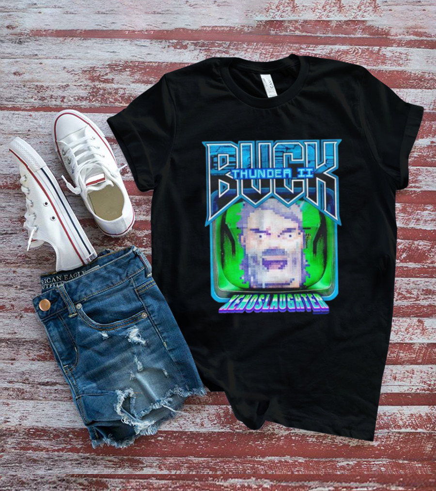 Buck Thunder II Xenoslaughter High On Life T-Shirt