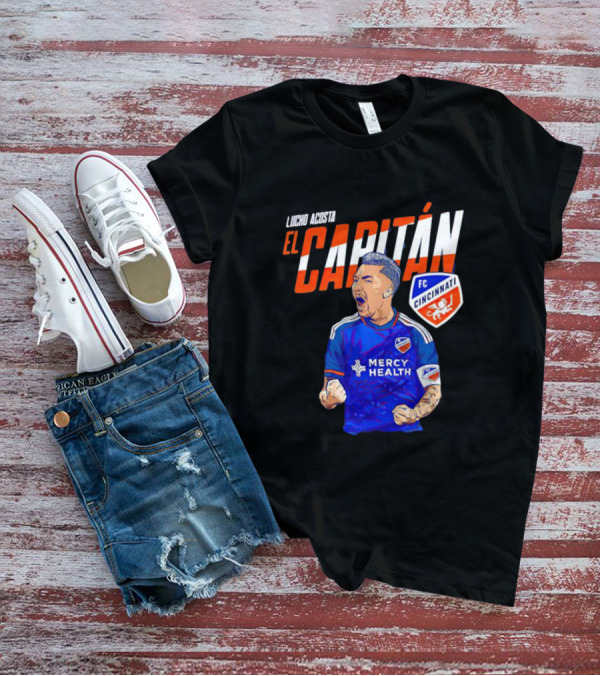 Lucho Acosta El Capitán FC Cincinnati Soccer Star T-Shirt