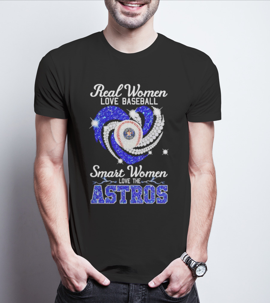 Real Women Love Baseball Smart Women Love The Astros Diamond Heart T-Shirt