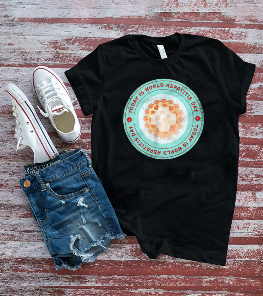 Today Is World Hepatitis Day Circular Design With Virus Representation T-Shirt