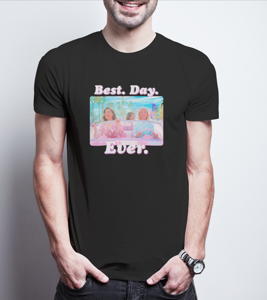 Best Day Ever Barbie Car Adventure T-Shirt