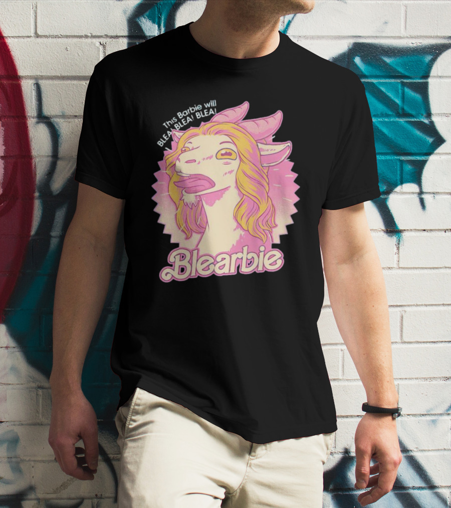 This Barbie Will BLEA BLEA Blearbie Goat T-Shirt