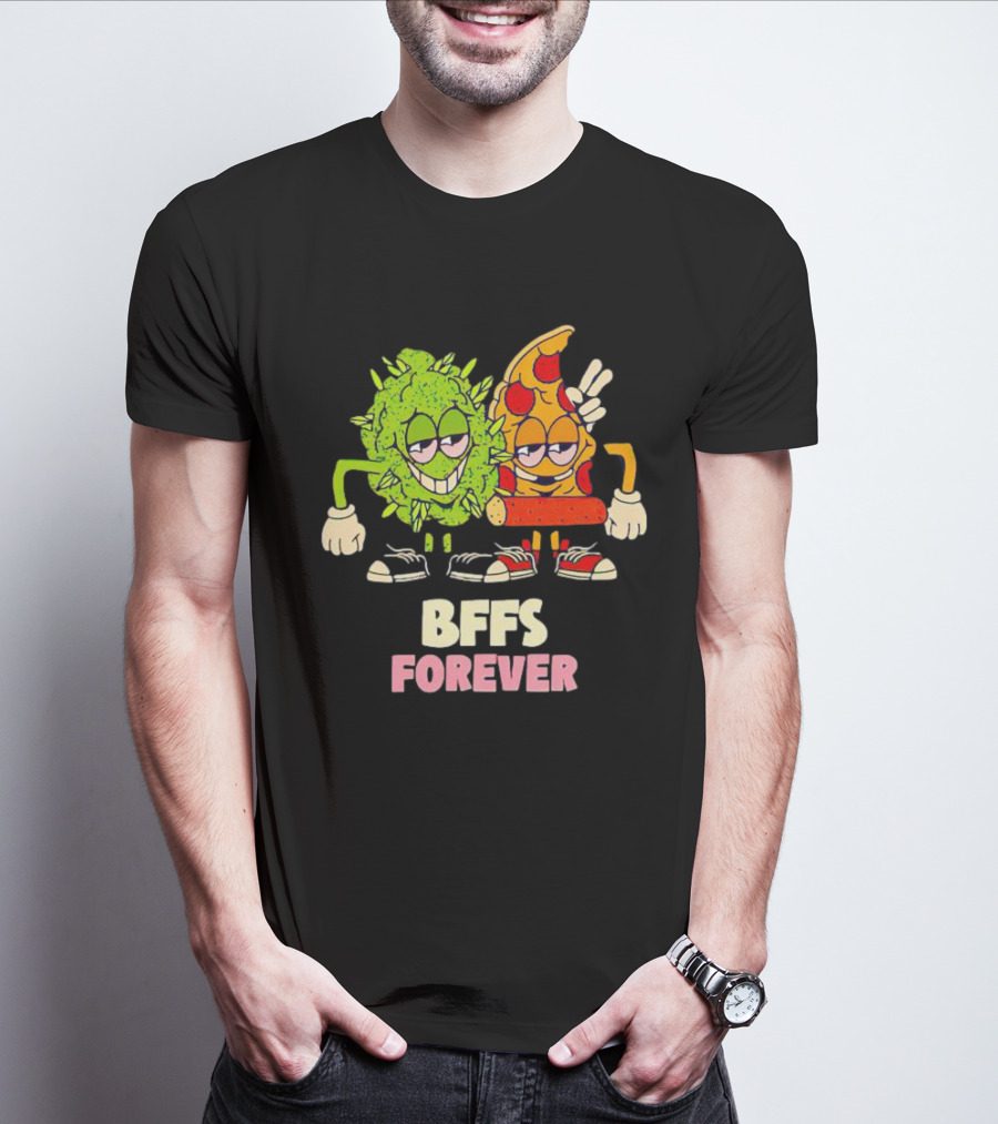BFFS Forever Weed And Pizza Friendship T-Shirt