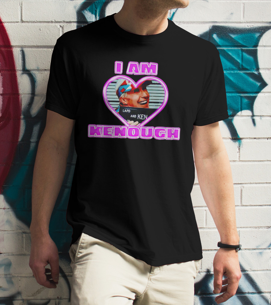 I Am Kenough Ryan Gosling Barbie Heart Ken T-Shirt