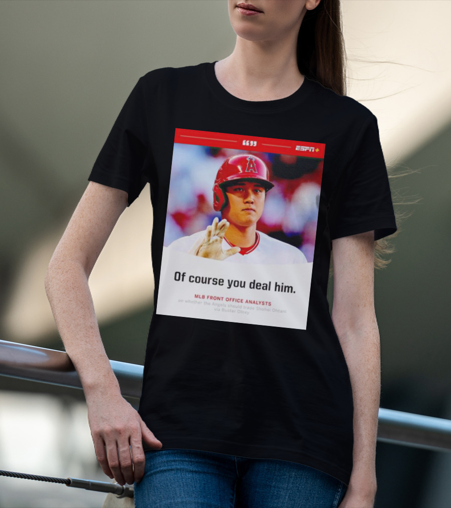 ESPN+ Shohei Ohtani MLB Front Office Analysts Trade Discussion T-Shirt