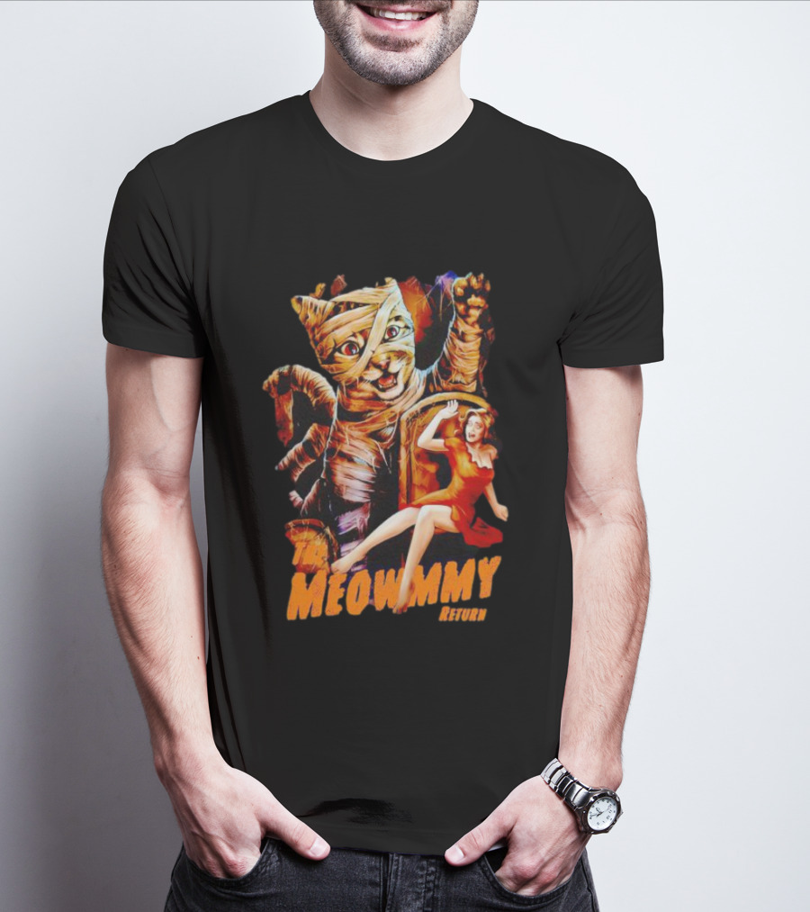 The Meowmmy Return Halloween Cat And Mummy Monster Movie T-Shirt