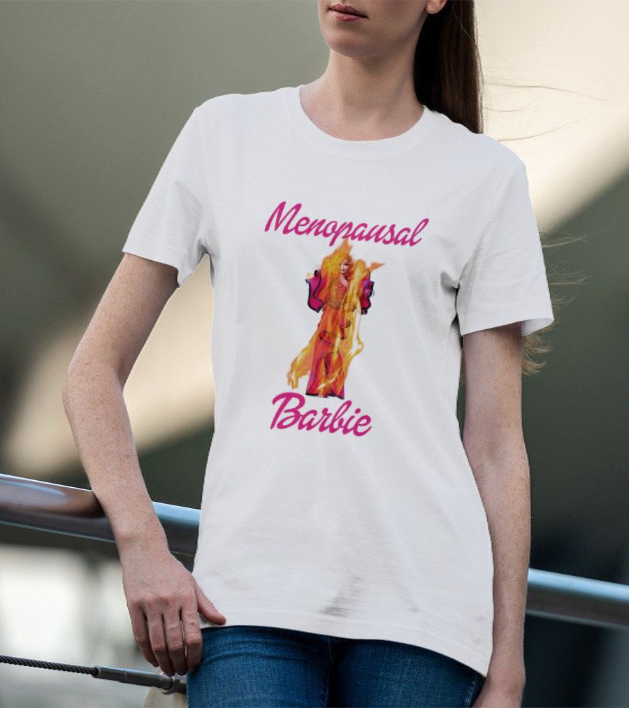Menopausal Barbie On Fire In Vibrant Colors T-Shirt