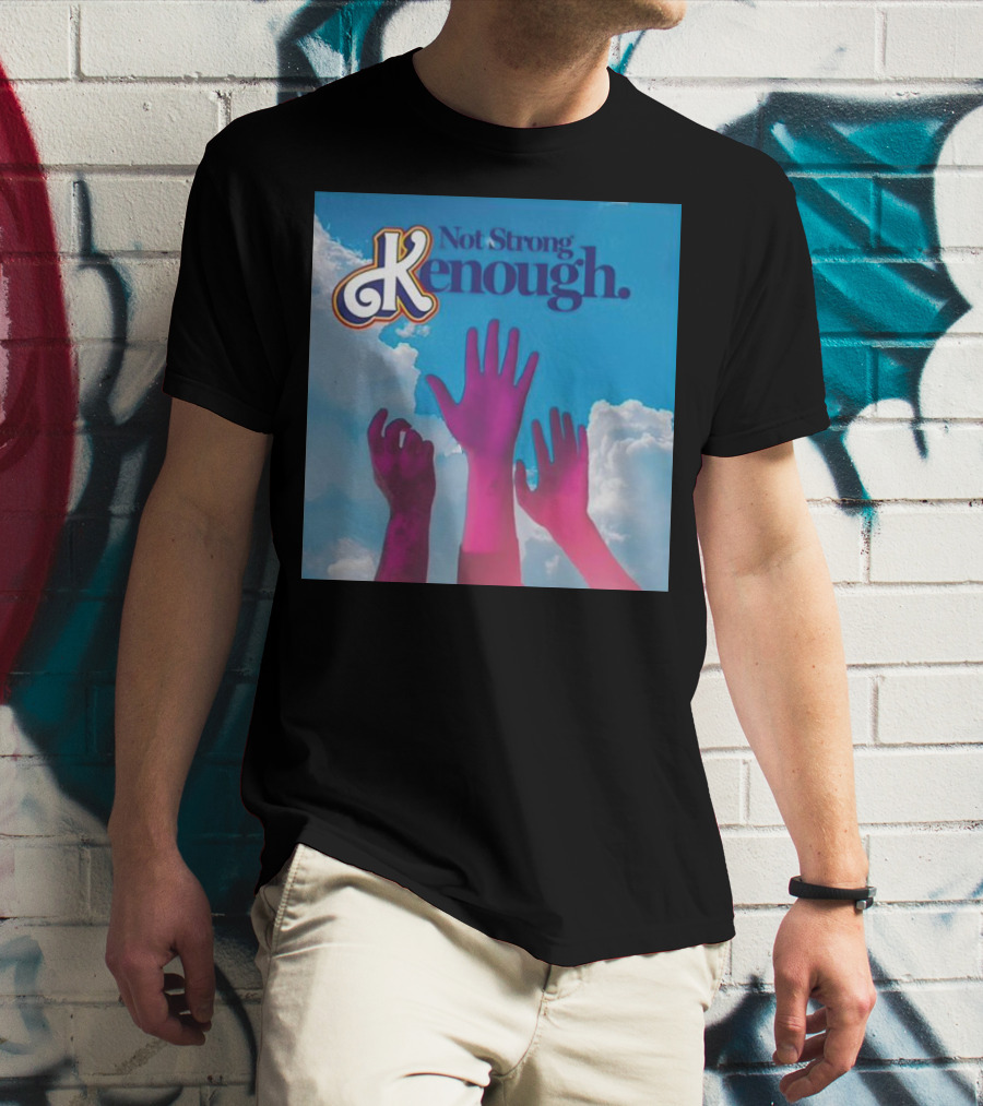 Not Strong Kenough Raising Hands Sky Clouds T-Shirt
