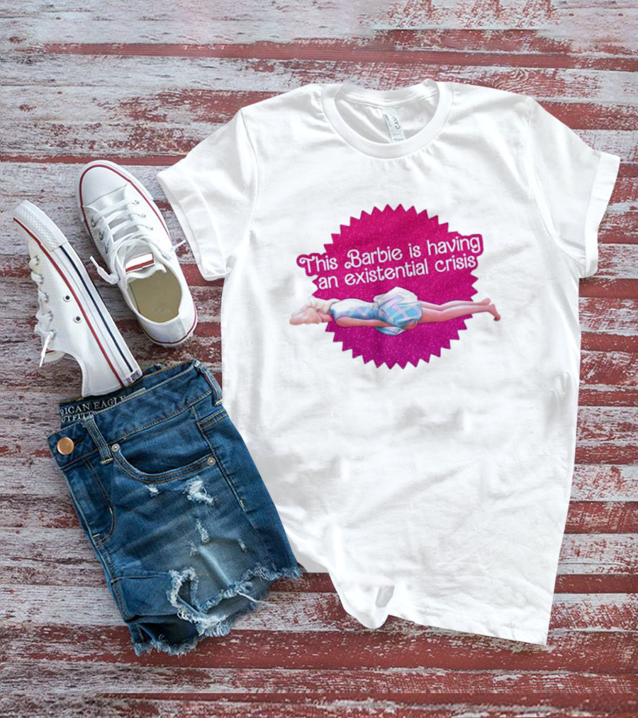 This Barbie Is Having An Existential Crisis Sparkle T-Shirt