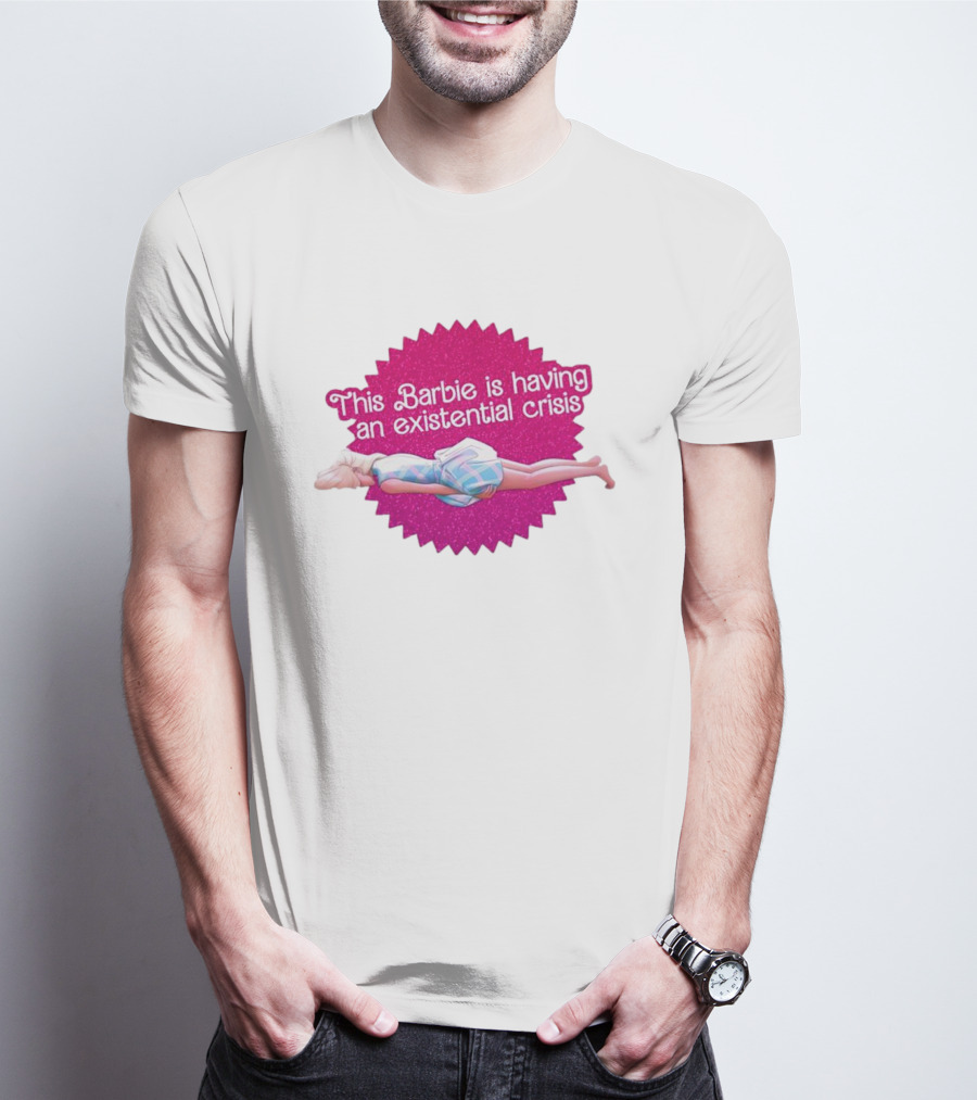 This Barbie Is Having An Existential Crisis Sparkle T-Shirt