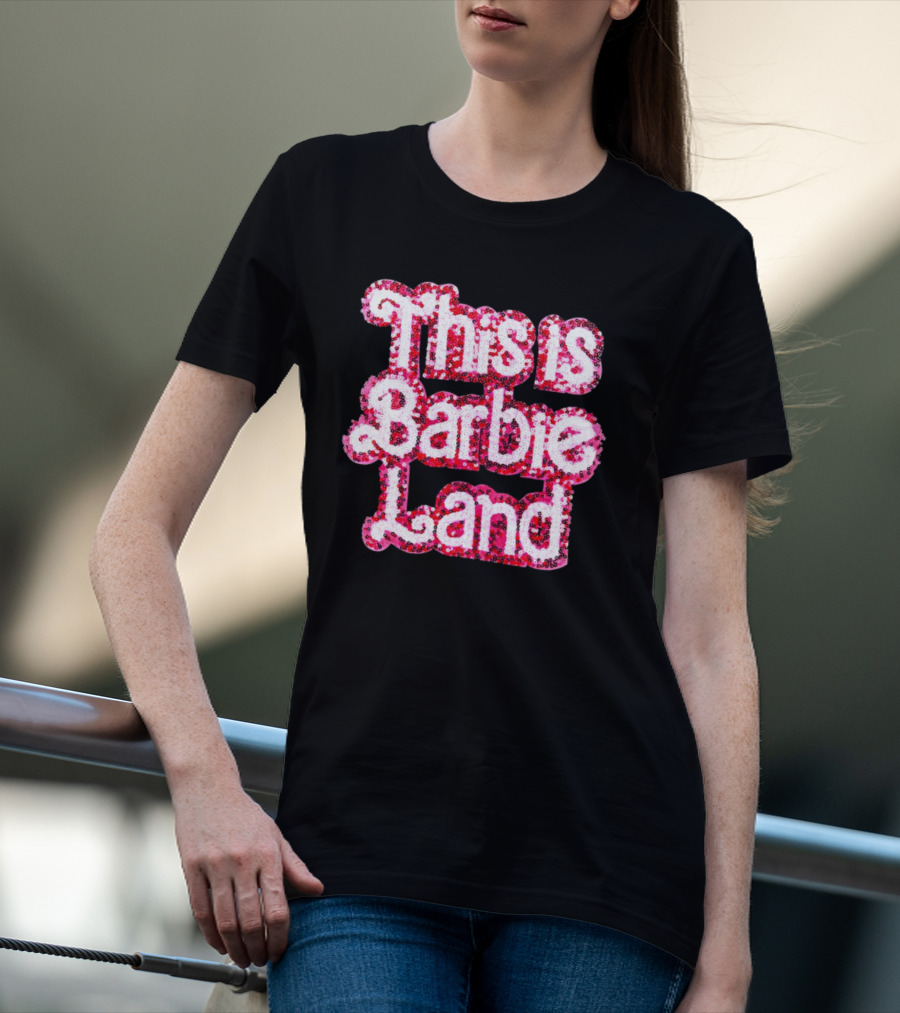 This Is Barbie Land Sparkling T-Shirt