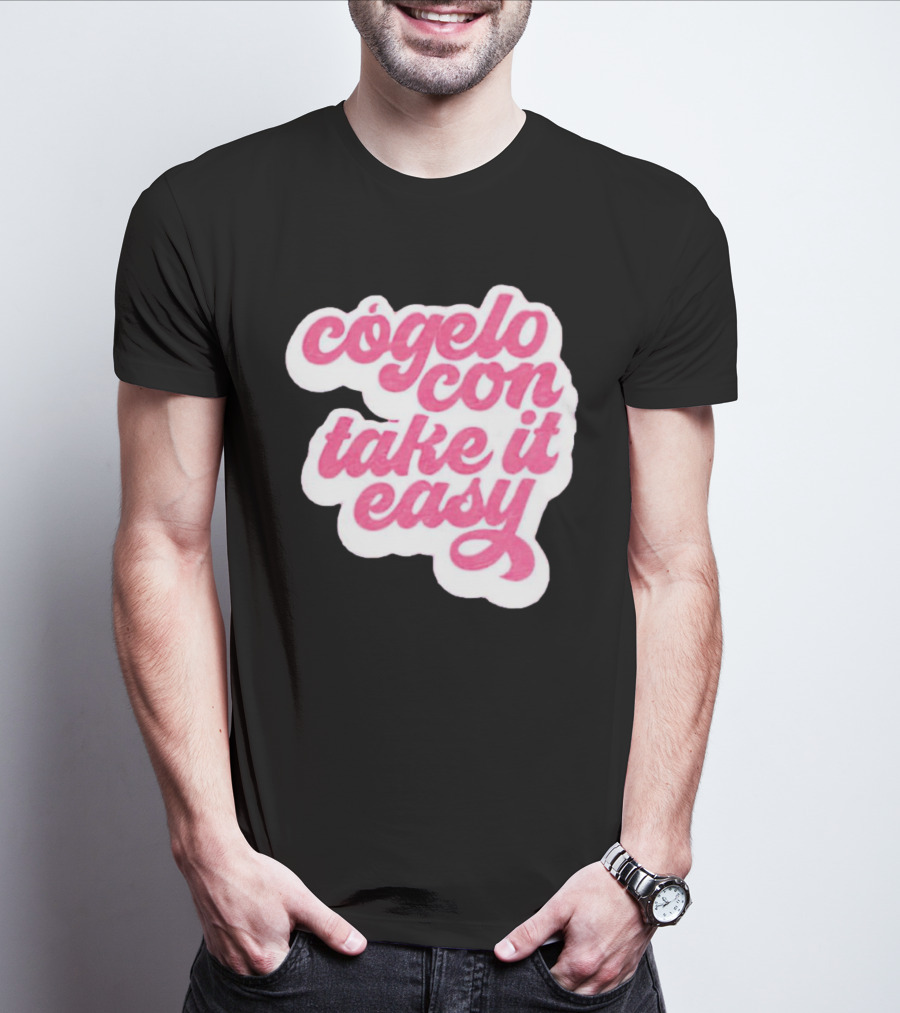 Barbie Movie Cógelo Con Take It Easy T-Shirt
